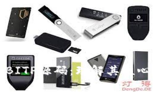 : 深入解析BITP源码：理解其核心机制与应用